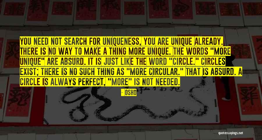 Yourself Being Unique Quotes By Osho Yourself Being Unique Quotes By Osho