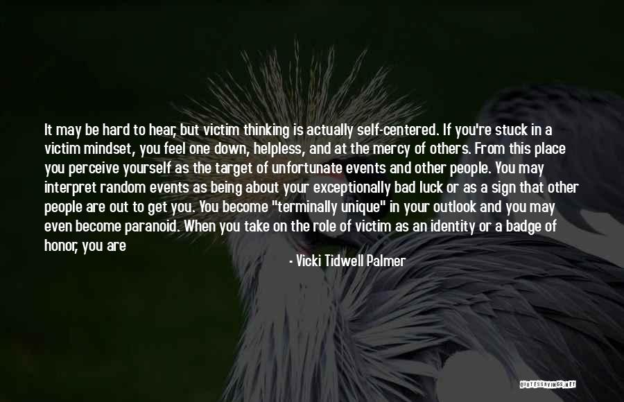 Yourself Being Unique Quotes By Vicki Tidwell Palmer Yourself Being Unique Quotes By Vicki Tidwell Palmer