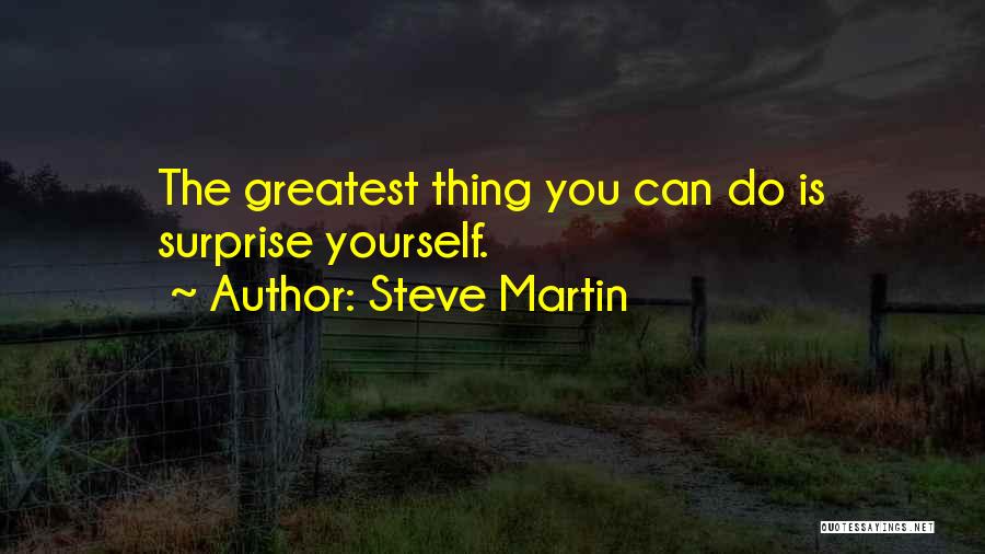 Yourself Funny Quotes By Steve Martin