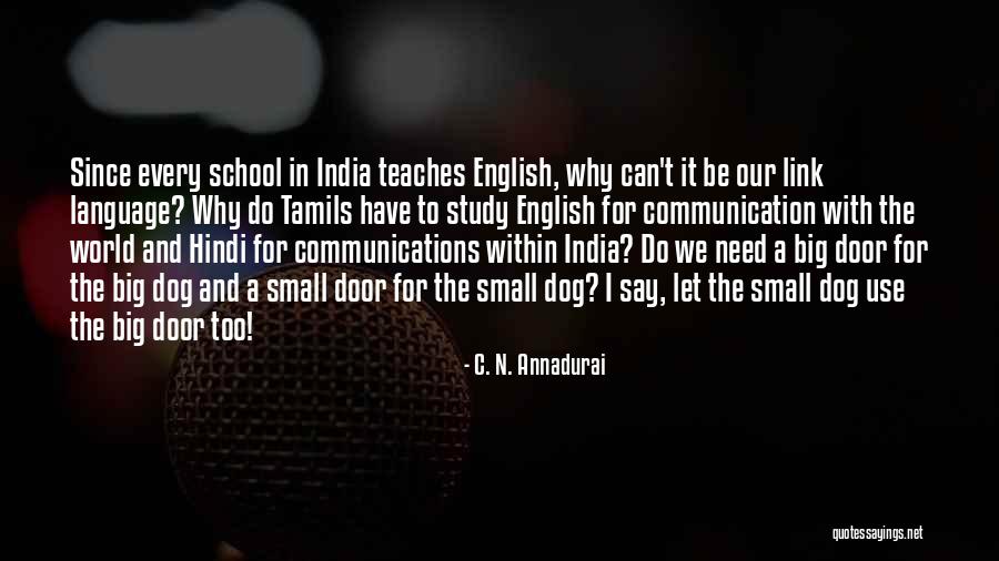 Yourself In Hindi Quotes By C. N. Annadurai Yourself In Hindi Quotes By C. N. Annadurai