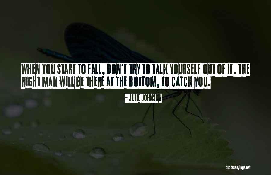Yourself In Love Quotes By Julie Johnson Yourself In Love Quotes By Julie Johnson