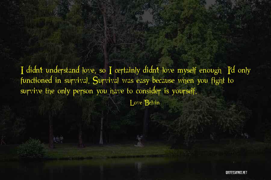 Yourself In Love Quotes By Love Belvin Yourself In Love Quotes By Love Belvin