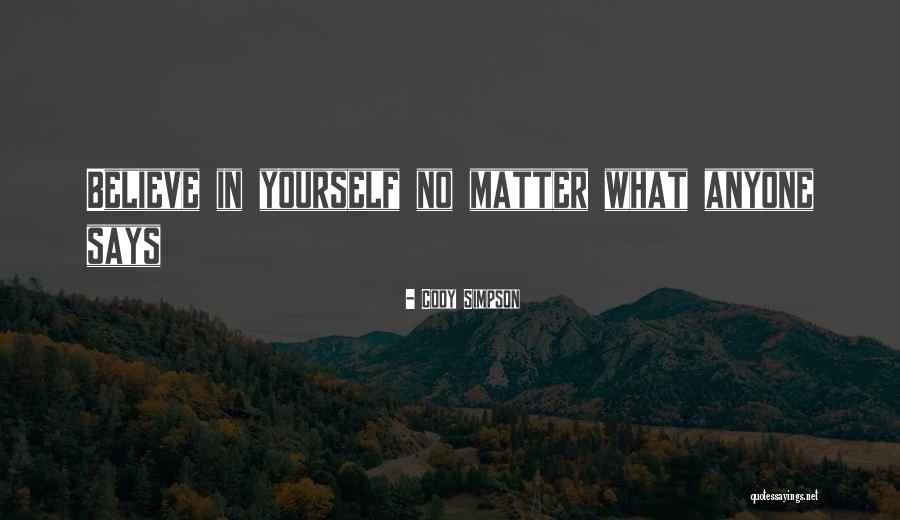 Yourself No Quotes By Cody Simpson Yourself No Quotes By Cody Simpson