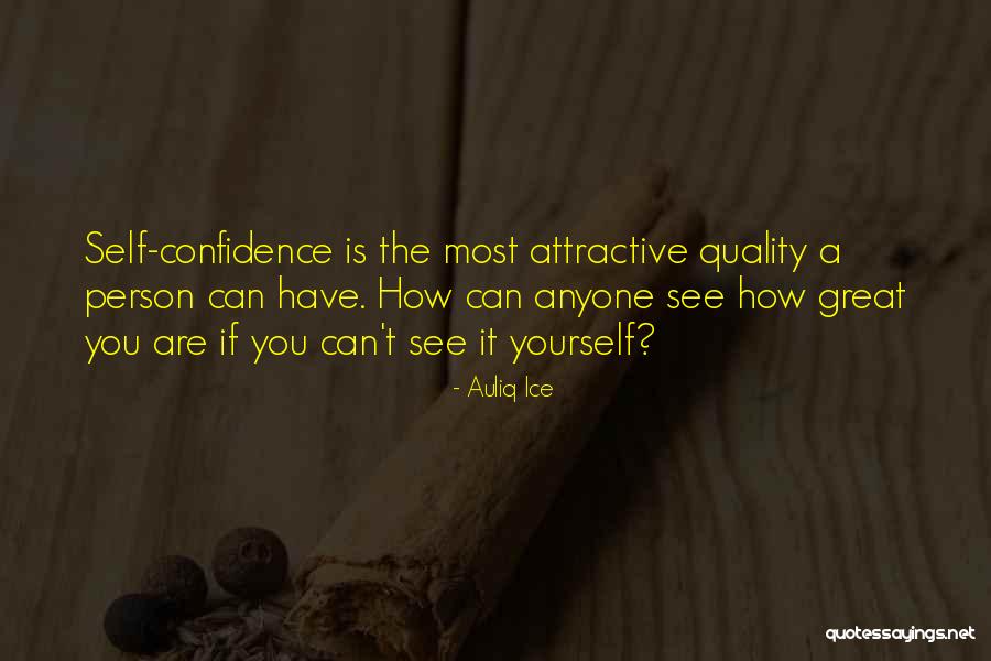 Yourself Quotes Quotes By Auliq Ice Yourself Quotes Quotes By Auliq Ice