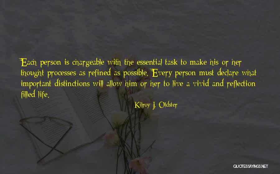 Yourself Quotes Quotes By Kilroy J. Oldster Yourself Quotes Quotes By Kilroy J. Oldster