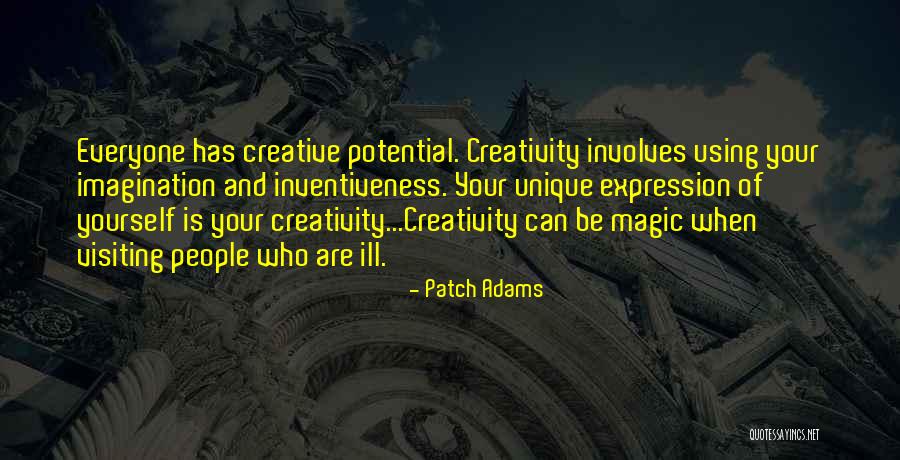 Yourself Using Unique Quotes By Patch Adams