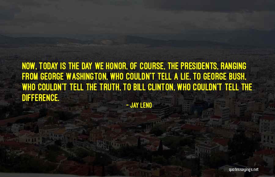 Yourselve Quotes By Jay Leno Yourselve Quotes By Jay Leno