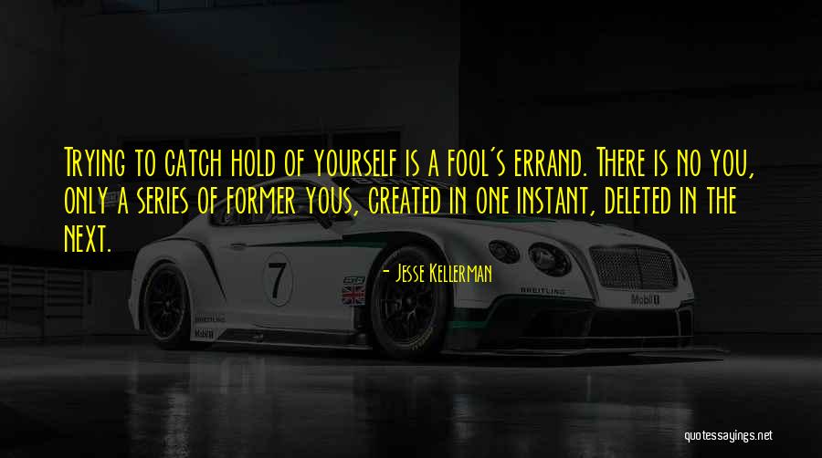 Yous Quotes By Jesse Kellerman Yous Quotes By Jesse Kellerman
