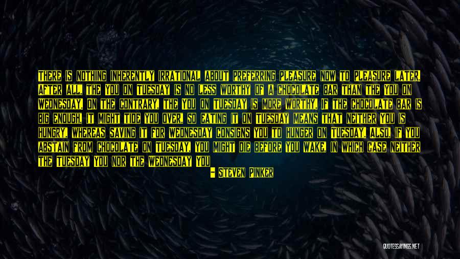 Yous Quotes By Steven Pinker Yous Quotes By Steven Pinker