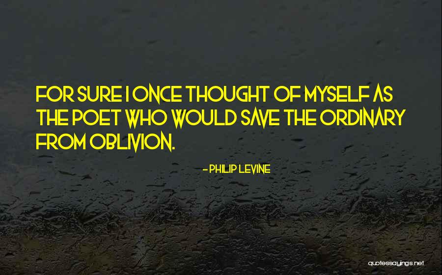 Yousefi Last Name Quotes By Philip Levine
