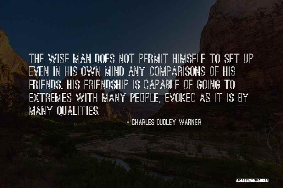 Yousif Saleh Quotes By Charles Dudley Warner Yousif Saleh Quotes By Charles Dudley Warner