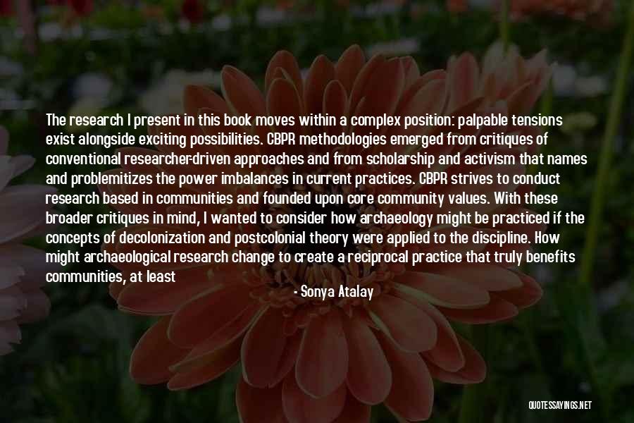 Yousif Shamoo Quotes By Sonya Atalay Yousif Shamoo Quotes By Sonya Atalay