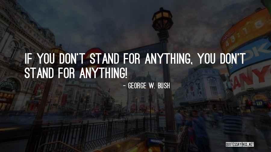 Yousiton Quotes By George W. Bush Yousiton Quotes By George W. Bush