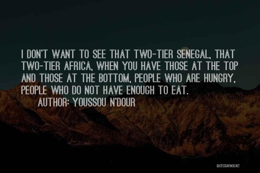 Youssou N'Dour Quotes 1314687