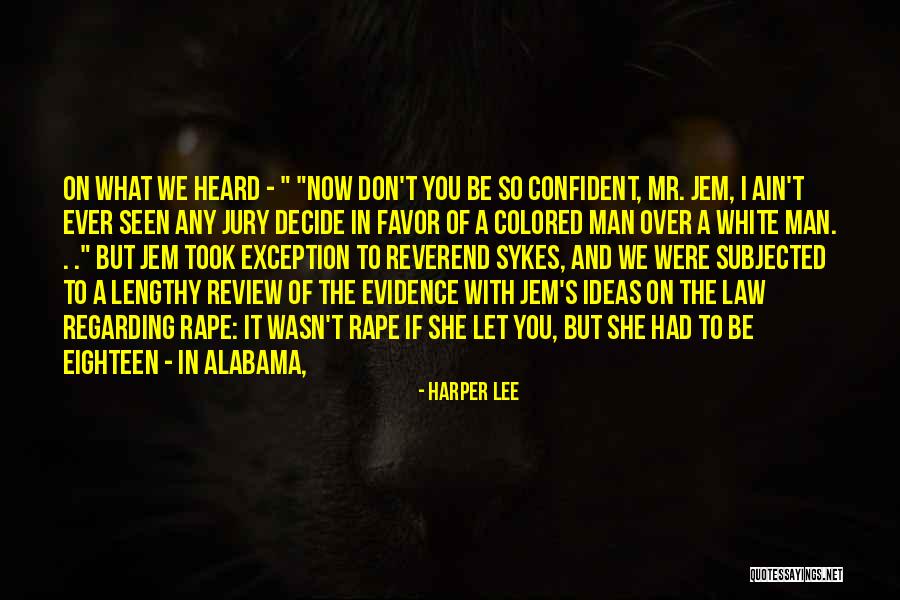 Youssouf Kone Quotes By Harper Lee Youssouf Kone Quotes By Harper Lee