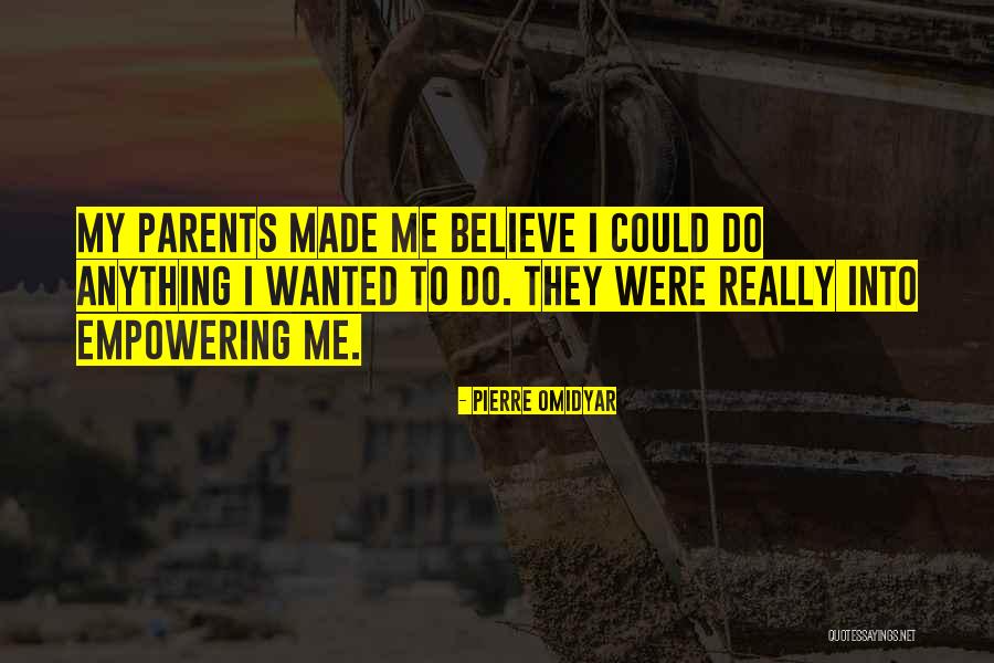 Youssouf Sabaly Quotes By Pierre Omidyar Youssouf Sabaly Quotes By Pierre Omidyar
