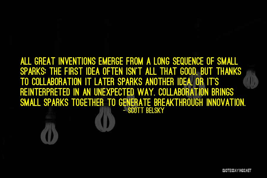 Youssra In Gff Quotes By Scott Belsky Youssra In Gff Quotes By Scott Belsky
