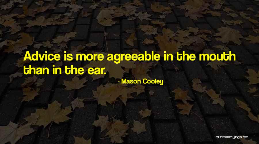 Youssra Kamel Quotes By Mason Cooley