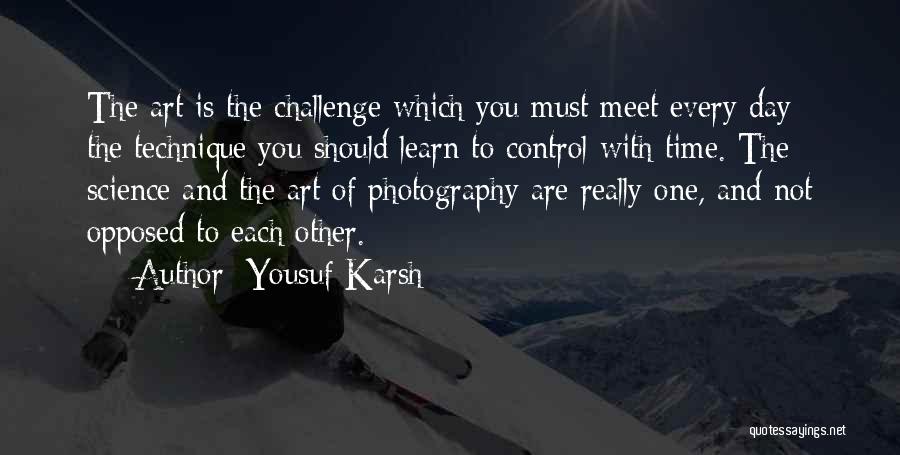Yousuf Karsh Quotes 1678270