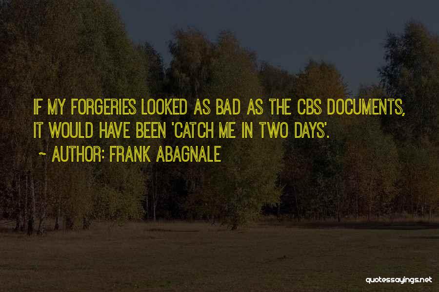 Yousuke Ichikawa Quotes By Frank Abagnale