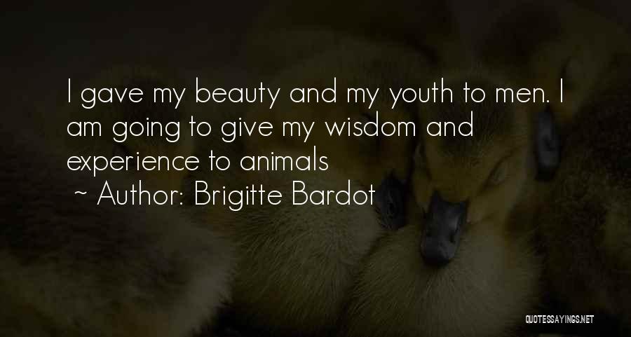 Youth And Beauty Quotes By Brigitte Bardot