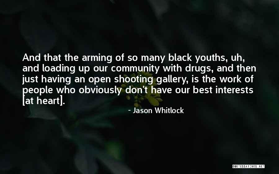 Youth And Community Quotes By Jason Whitlock Youth And Community Quotes By Jason Whitlock
