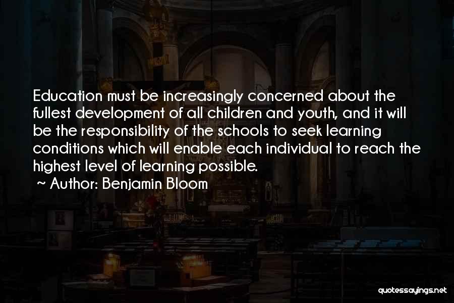 Youth And Development Quotes By Benjamin Bloom