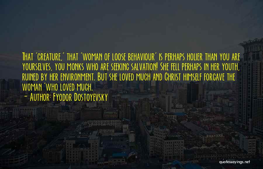 Youth And Environment Quotes By Fyodor Dostoyevsky