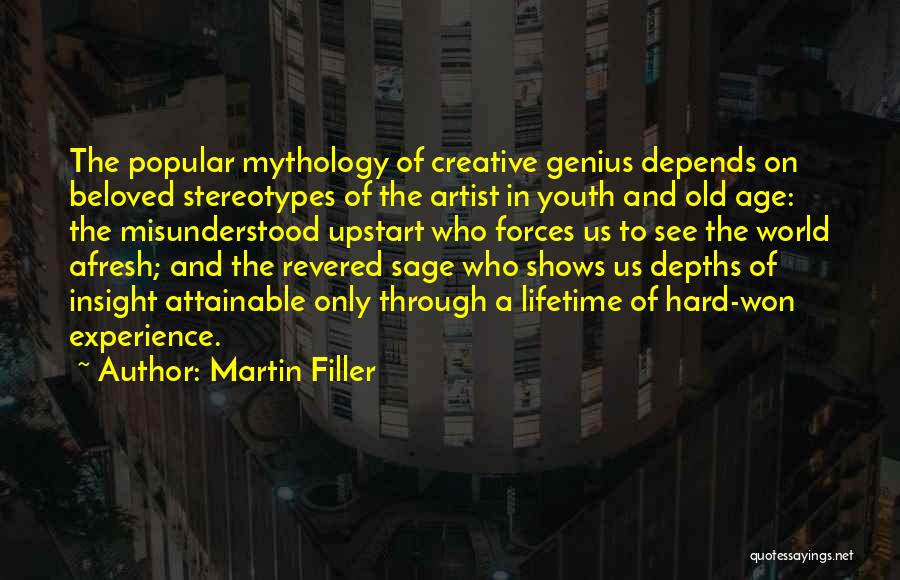 Youth And Experience Quotes By Martin Filler
