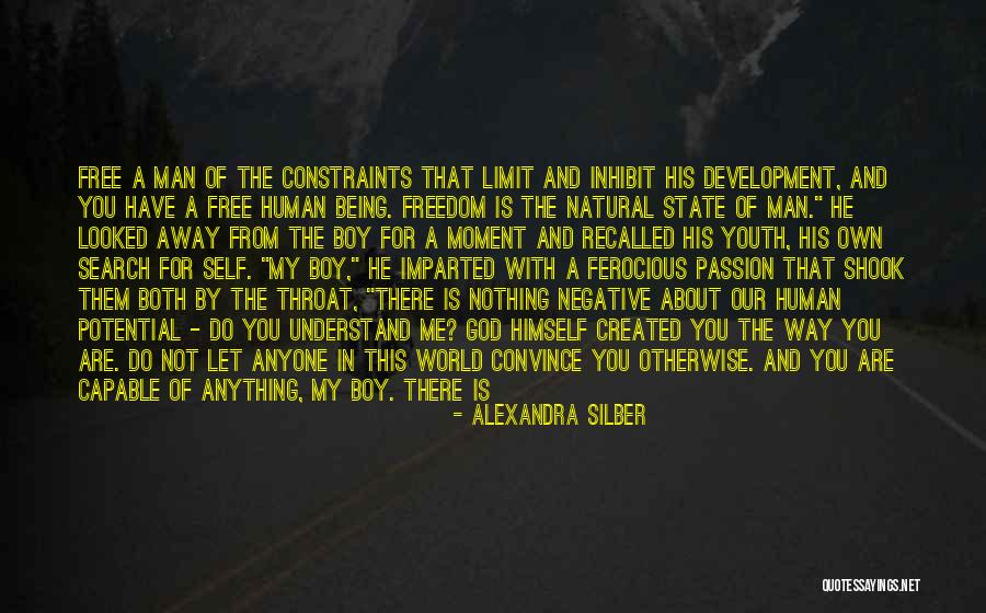 Youth And Freedom Quotes By Alexandra Silber