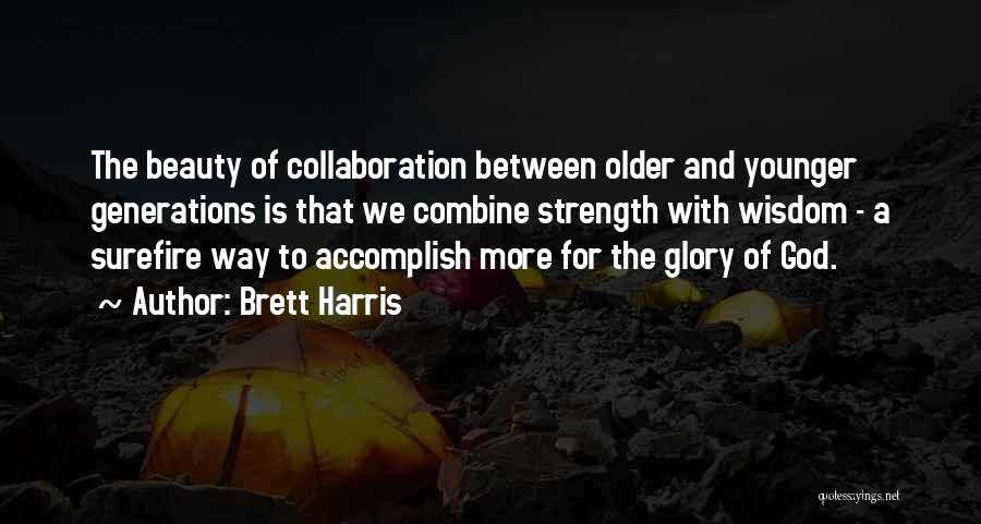 Youth And God Quotes By Brett Harris