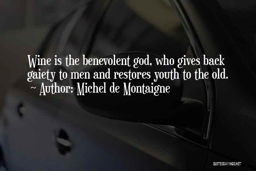 Youth And God Quotes By Michel De Montaigne