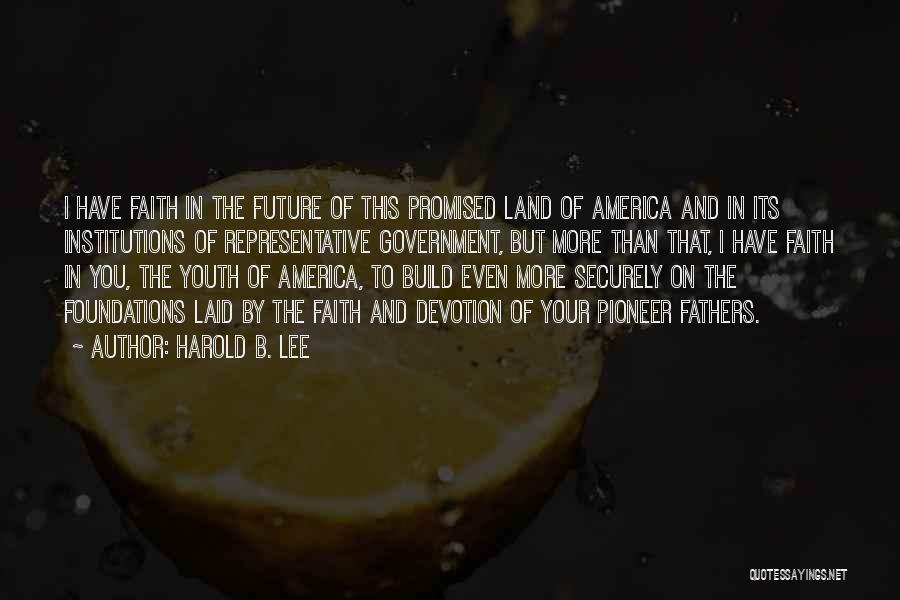 Youth And Government Quotes By Harold B. Lee