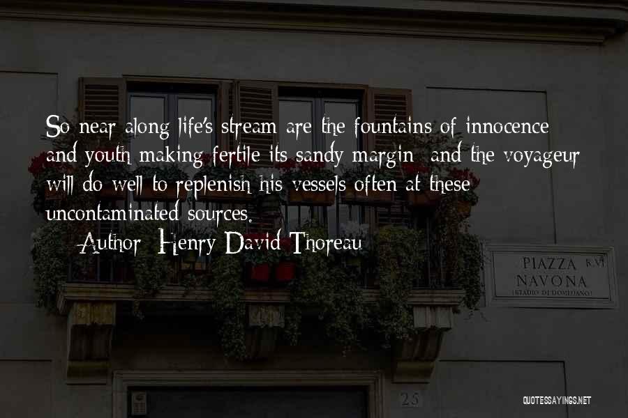 Youth And Innocence Quotes By Henry David Thoreau