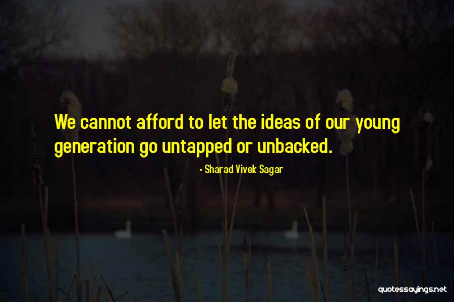 Youth And Leadership Quotes By Sharad Vivek Sagar