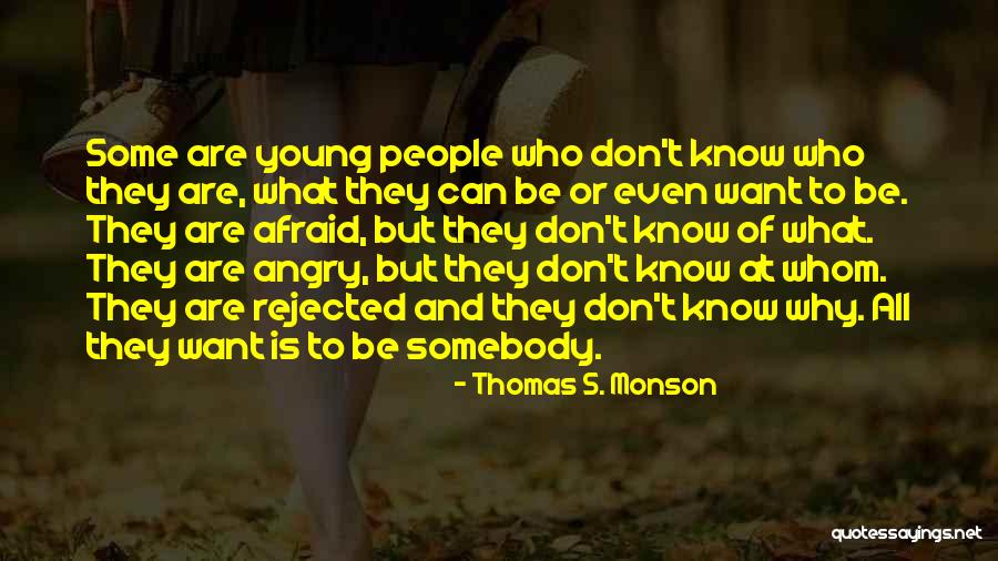 Youth And Leadership Quotes By Thomas S. Monson