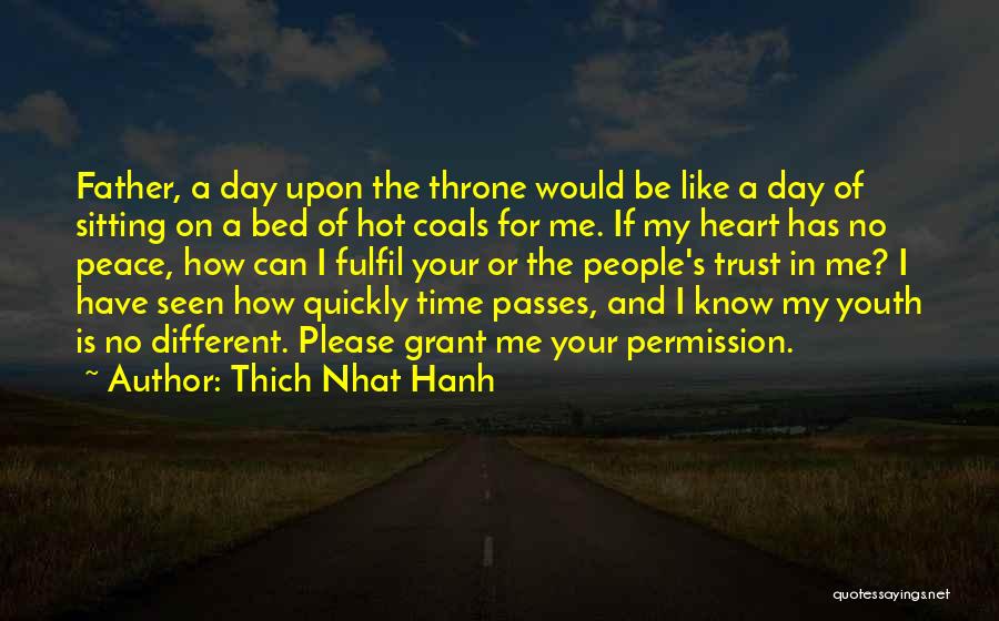 Youth And Peace Quotes By Thich Nhat Hanh