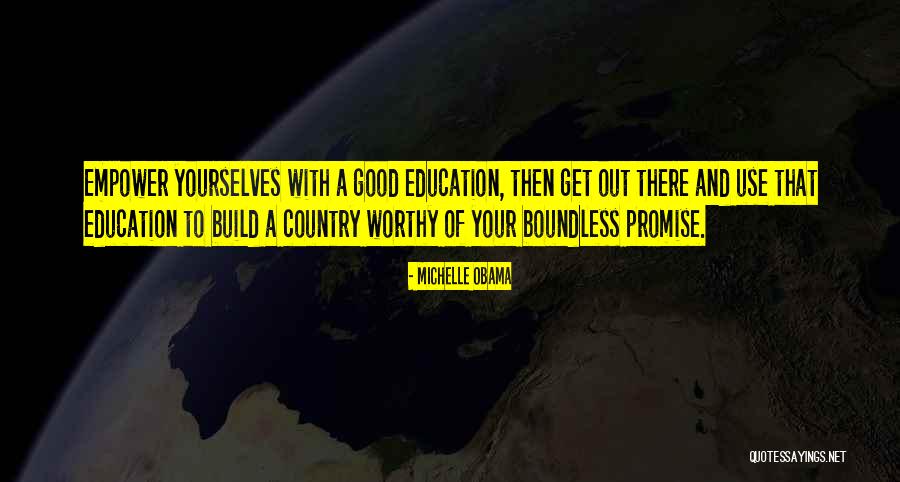 Youth Education Quotes By Michelle Obama