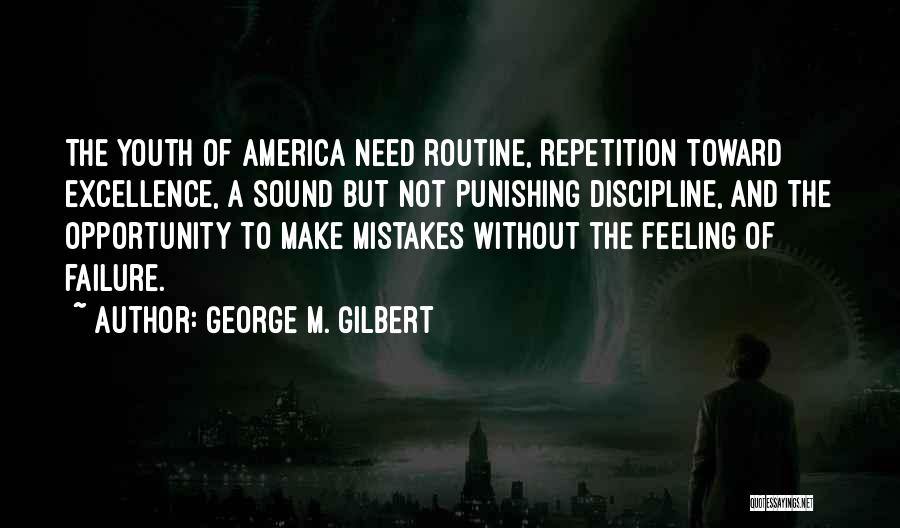 Youth Football Inspirational Quotes By George M. Gilbert Youth Football Inspirational Quotes By George M. Gilbert