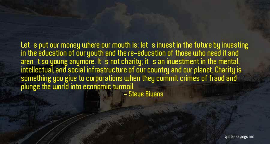 Youth Future Quotes By Steve Bivans Youth Future Quotes By Steve Bivans
