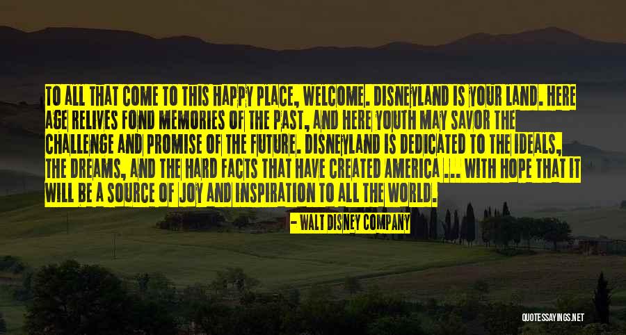 Youth Future Quotes By Walt Disney Company Youth Future Quotes By Walt Disney Company