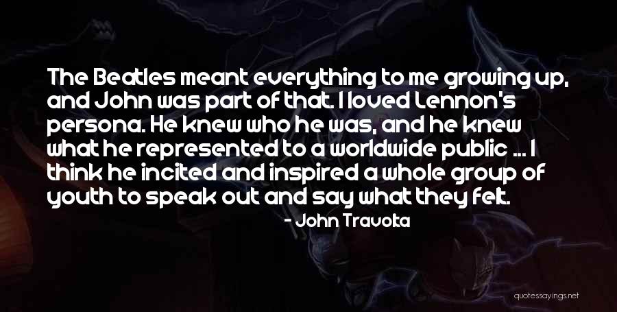 Youth Group Quotes By John Travolta Youth Group Quotes By John Travolta