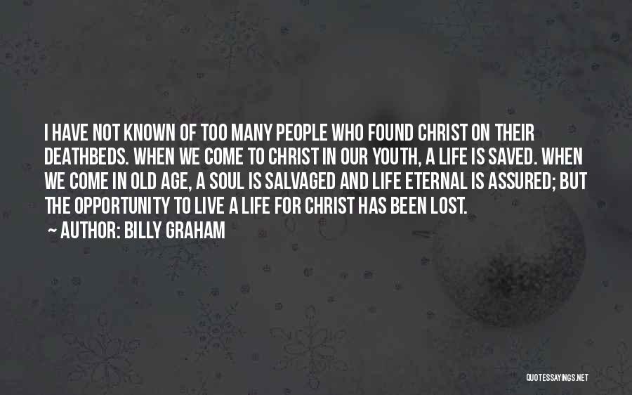 Youth In Christ Quotes By Billy Graham