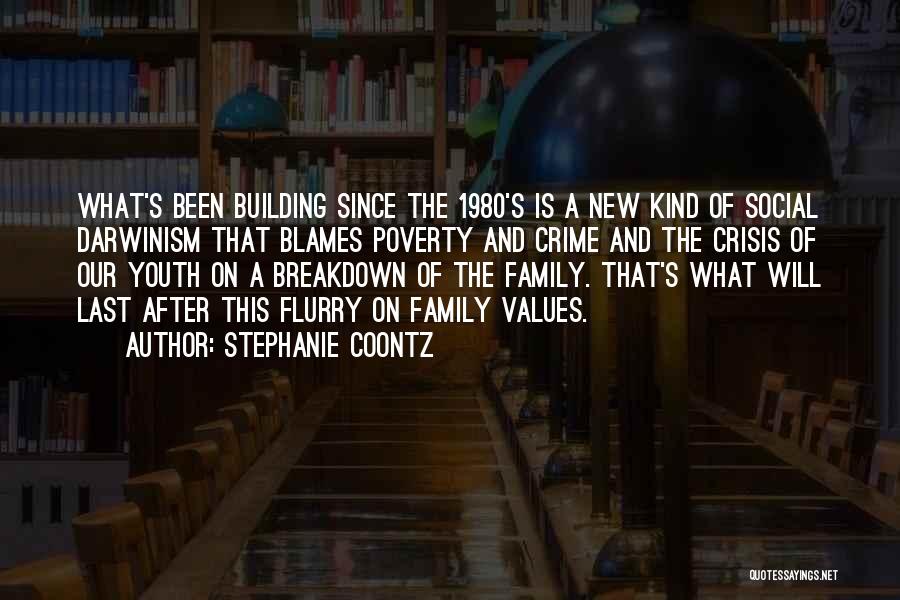 Youth In Politics Quotes By Stephanie Coontz