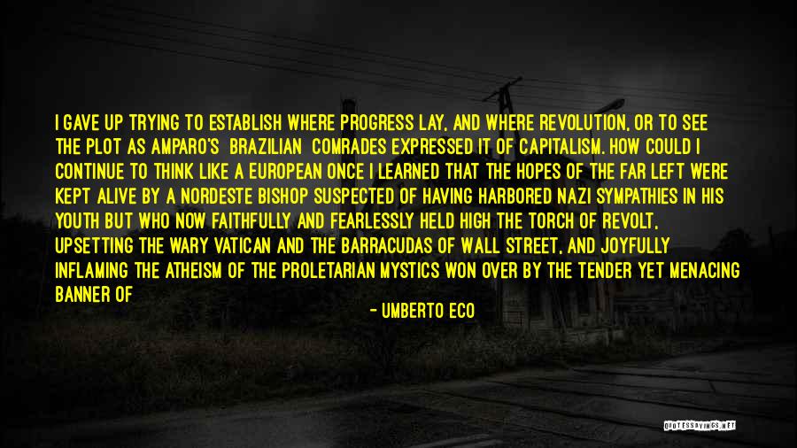 Youth In Revolt Quotes By Umberto Eco Youth In Revolt Quotes By Umberto Eco