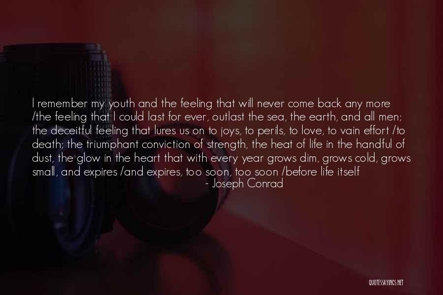 Youth Joseph Conrad Quotes By Joseph Conrad