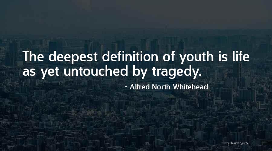 Youth Life Quotes By Alfred North Whitehead