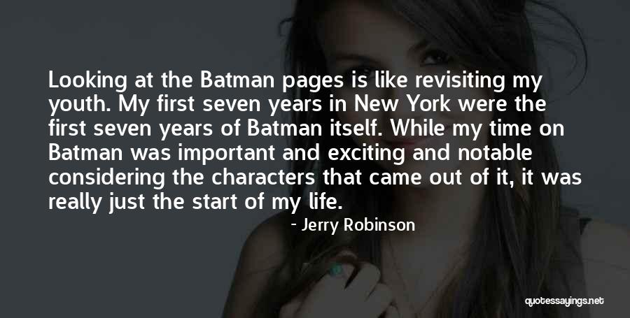 Youth Life Quotes By Jerry Robinson