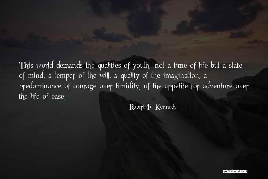 Youth Life Quotes By Robert F. Kennedy
