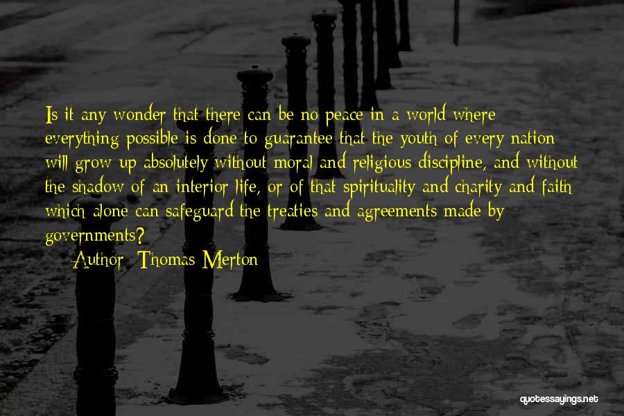 Youth Of The Nation Quotes By Thomas Merton